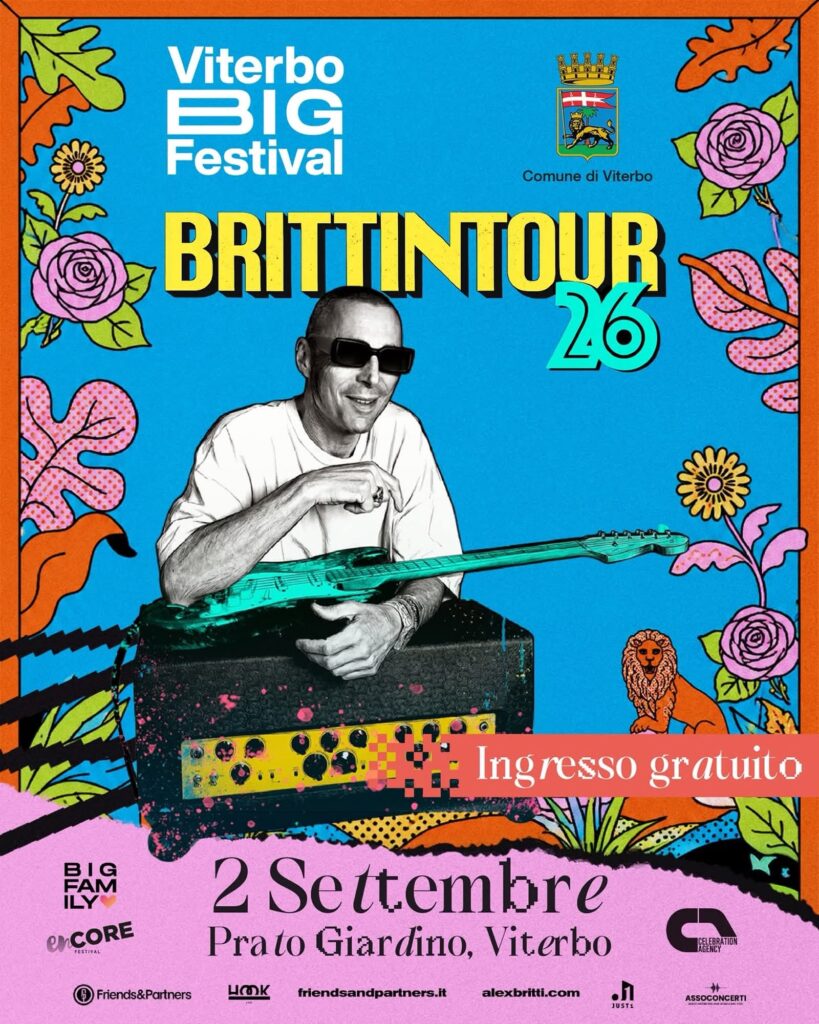 Locandina ufficiale del Viterbo BIG Festival, Brittintour 26 con Alex Britti, 2 settembre a Prato Giardino