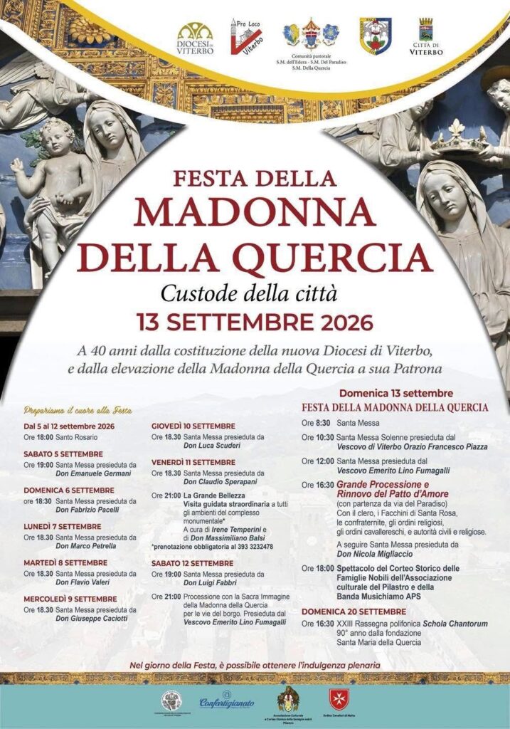 Locandina della festa della Madonna della Quercia, Custode della città, 13 settembre 2026: le terrecotte robbiane del santuario sopra il titolo, sotto il programma delle celebrazioni dal 5 al 20 settembre